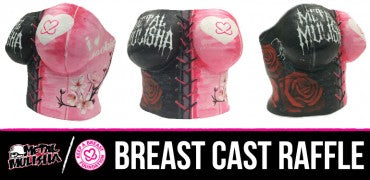 METAL MULISHA BREAST CAST RAFFLE