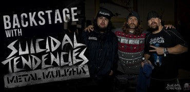 BACKSTAGE WITH M/M SUICIDAL TENDENCIES